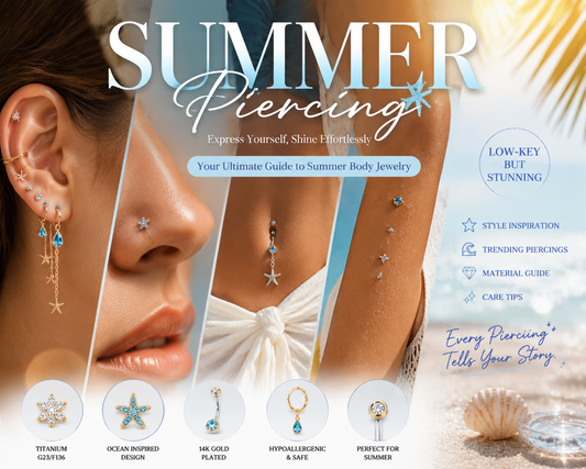 Stand Out This Summer: Subtle Yet Striking Piercing Ideas